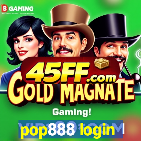 pop888 login